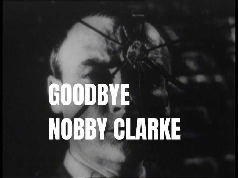 Goodbye Nobby Clarke
