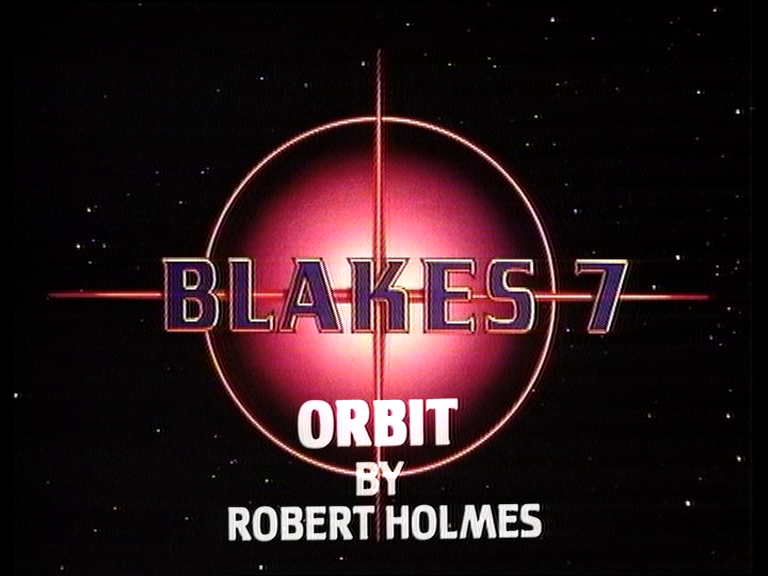 blake's 7 orbit by robert holmes