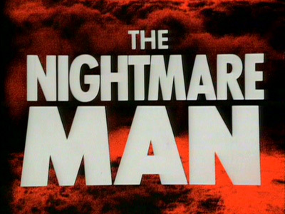 The Nightmare Man titles